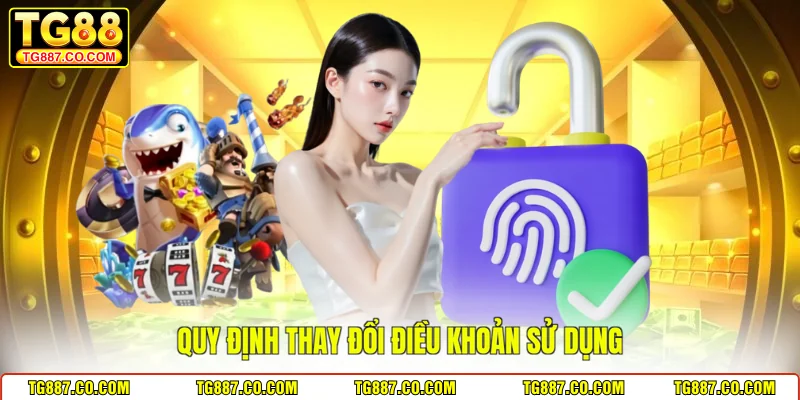 Quy định thay đổi điều khoản sử dụng